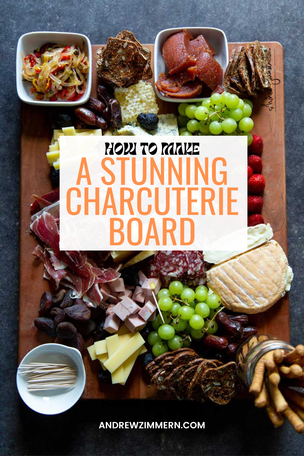 How to Make a Stunning Charcuterie Board - Andrew Zimmern