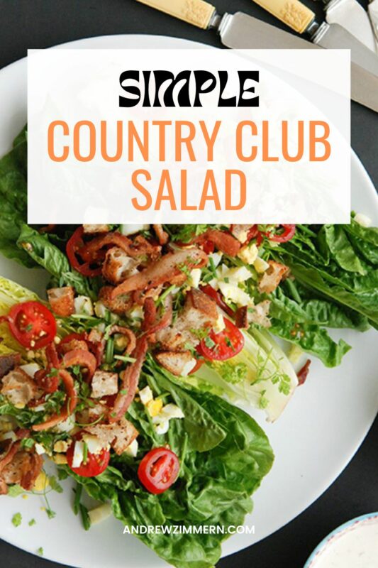 For this country club salad, I cut several heads of young local romaine lettuce (iceberg in a pinch) in halves, trimmed and arrange them on a platter. I garnish them with sliced cherry tomatoes, minces herbs, fresh croutons, hard-boiled egg crumbles, julienned crispy bacon pieces, whatever I have on hand and pass the dressings at the table.