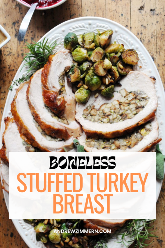 Boneless stuffed turkey breast. The perfect turkey for a small Thanksgiving dinner.