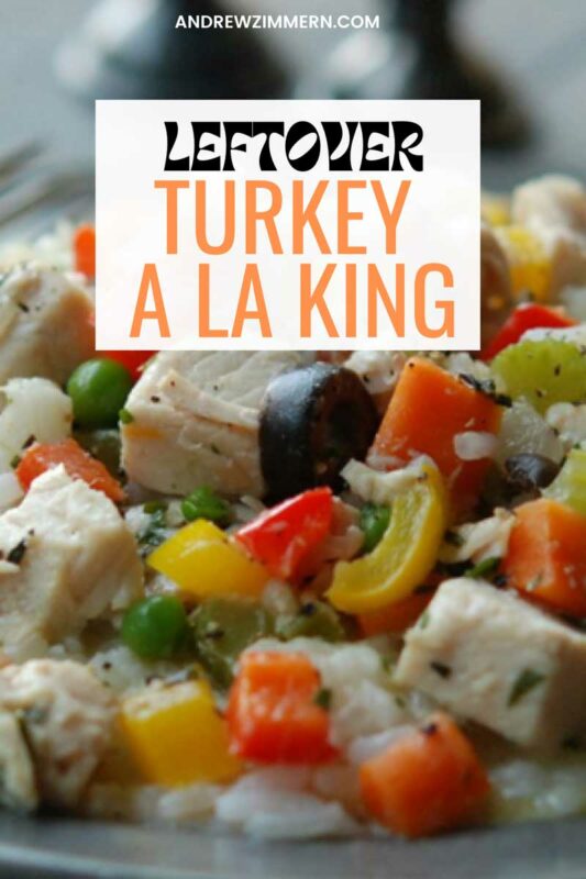 One of My Favorite Ways to Use Leftover Turkey: Turkey Ala King