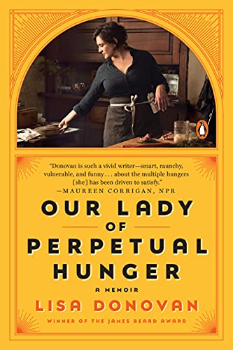 lisa donovan's Our Lady of Perpetual Hunger