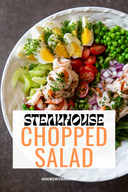 Food doesn’t get much prettier than this steakhouse chopped salad with shrimp and green goddess dressing.